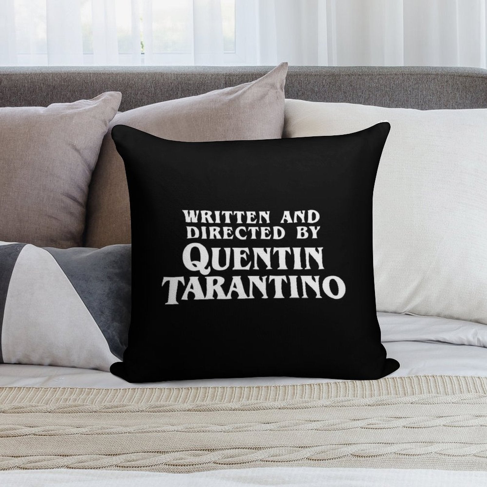 Written And Directed by Quentin Tarantino Soft Easy Maintenance Throw Pillow