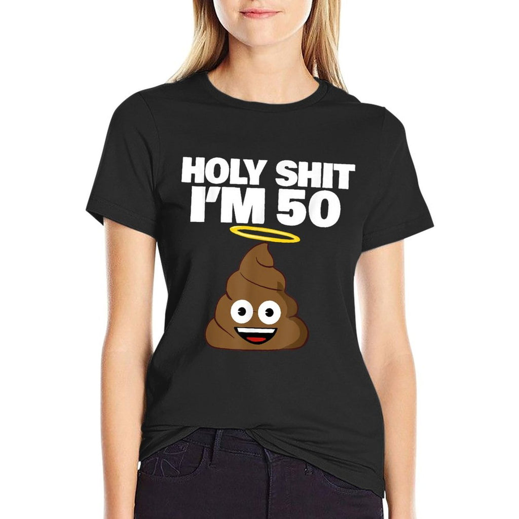 Funny Poop Cartoon 50th Birthday Holy Shit Im 50  Odor-resistant T-Shirt
