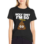Funny Poop Cartoon 50th Birthday Holy Shit Im 50  Odor-resistant T-Shirt