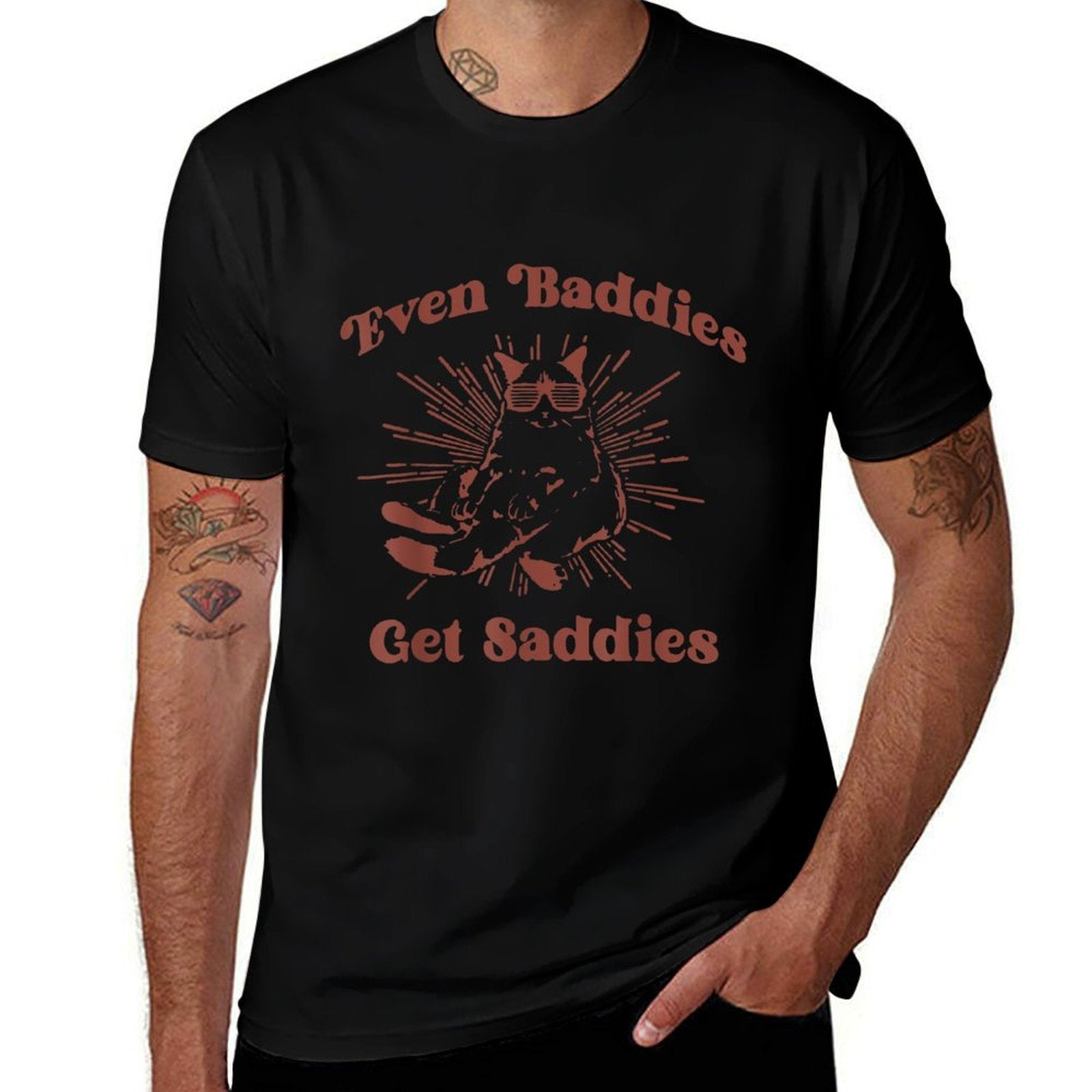 Even Baddies Get Saddies Funny Cat Meme  Durable T-Shirt