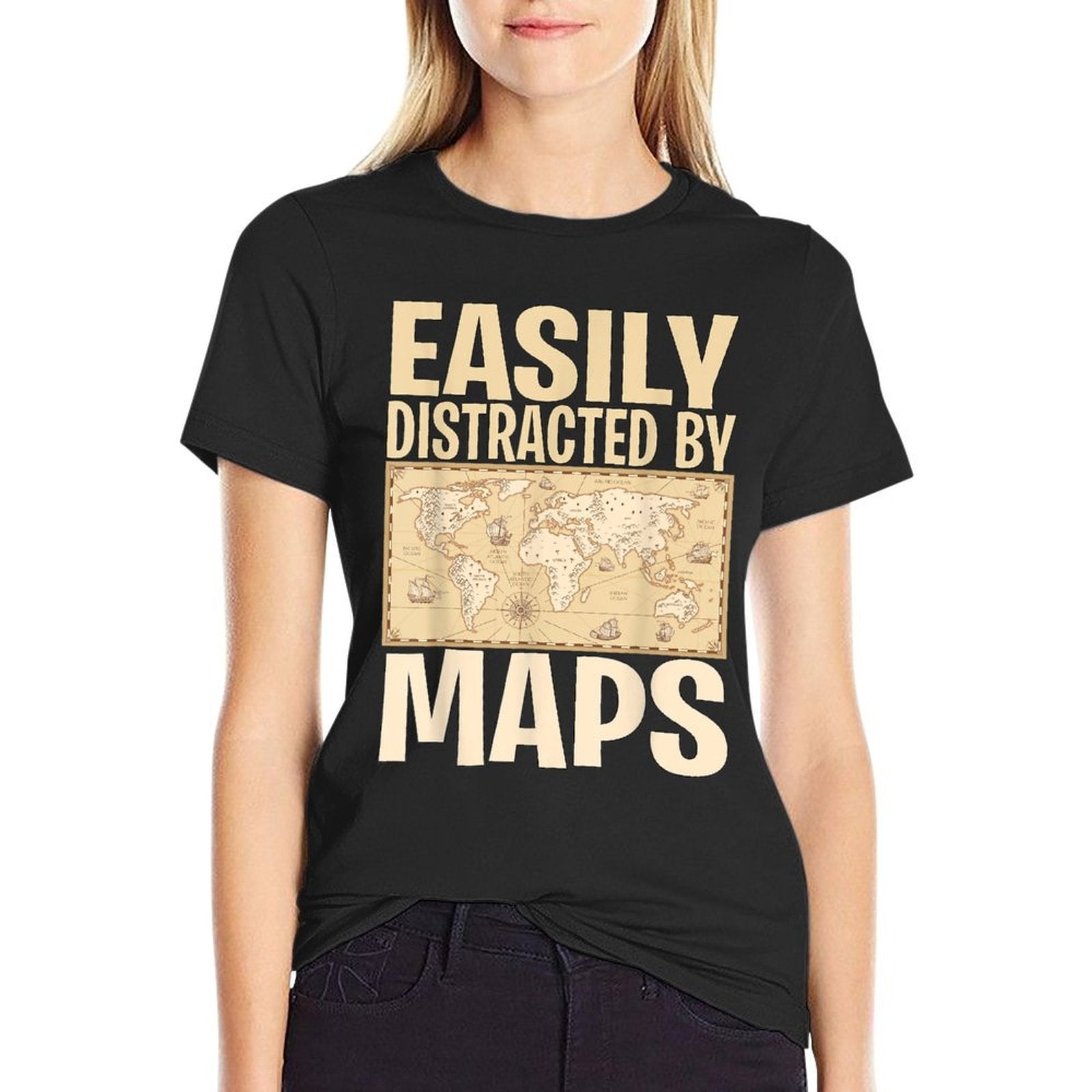 Funny Geography Teacher - Easily Distracted By Maps  Fade-proof Color T-Shirt