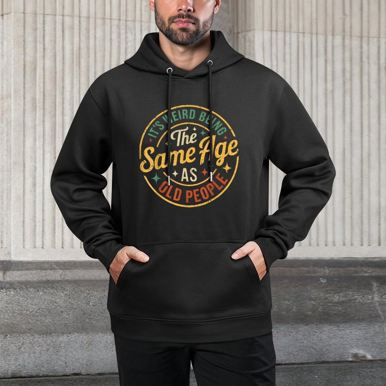 Its Weird Being The Same Age As Old People Funny Old People Relaxed Fit Hoodie