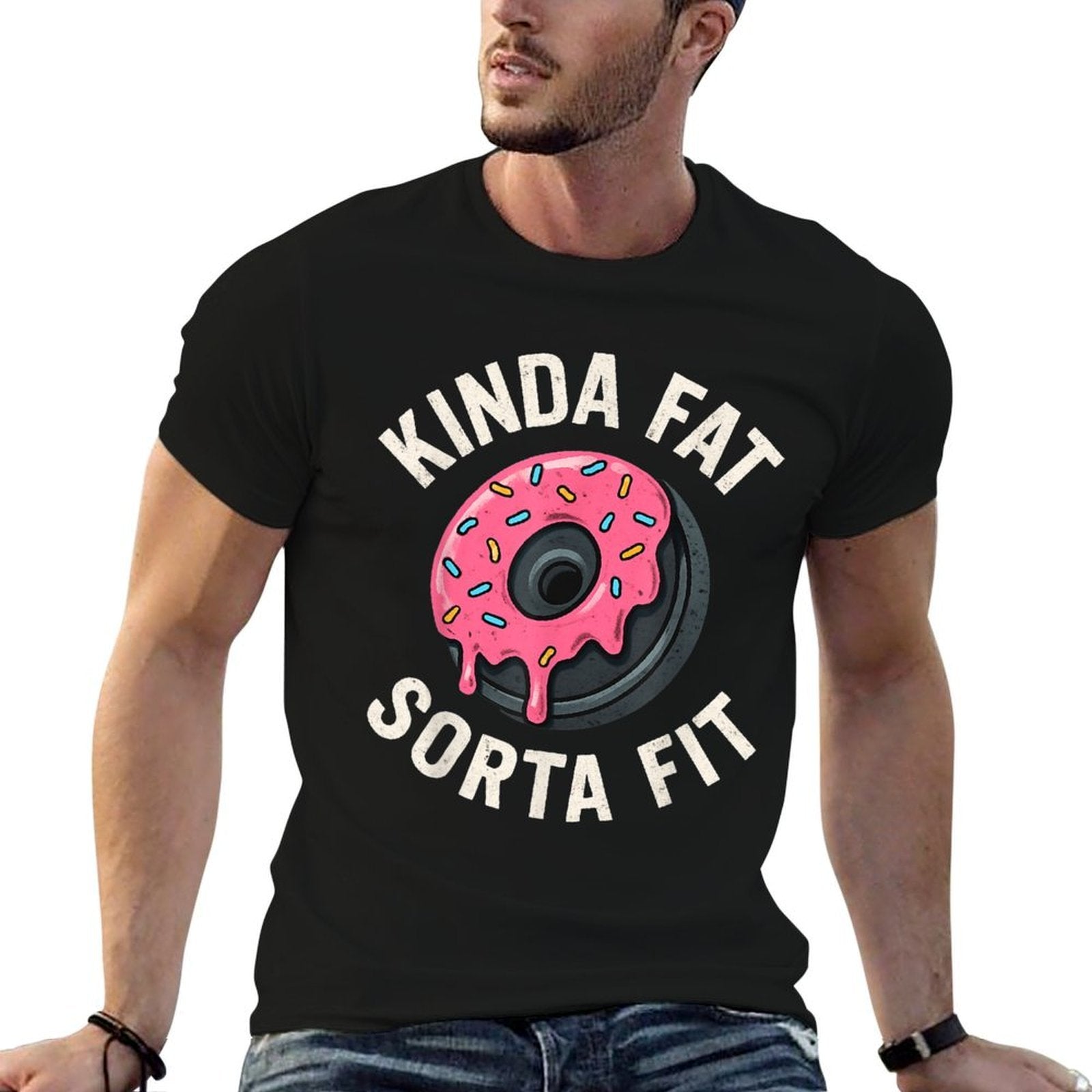 Kinda Fat Sorta Fit Funny Gym Fitness Workout Donut Meme  Eco-friendly Material T-Shirt