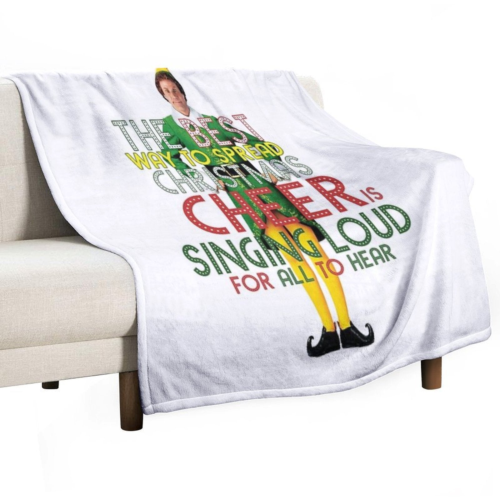 The Best Way to Spread CHRISTMAS CHEER Is Singing Loud for All to Hear BUDDY The ELF Christmas Movie Quote Will Ferrell Plush Throw Blanket