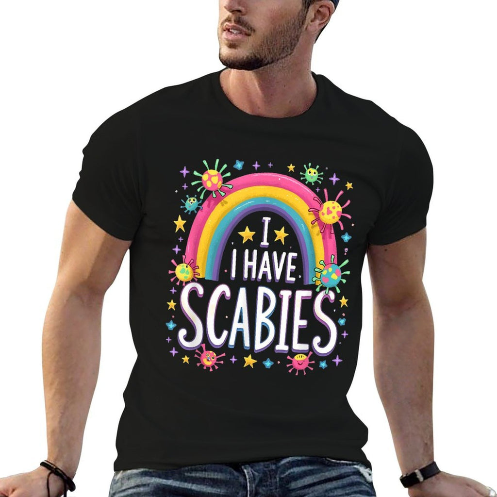 I Have Scabies Funny Retro Offensive Inappropriate Meme  Slim-fit Cut T-Shirt