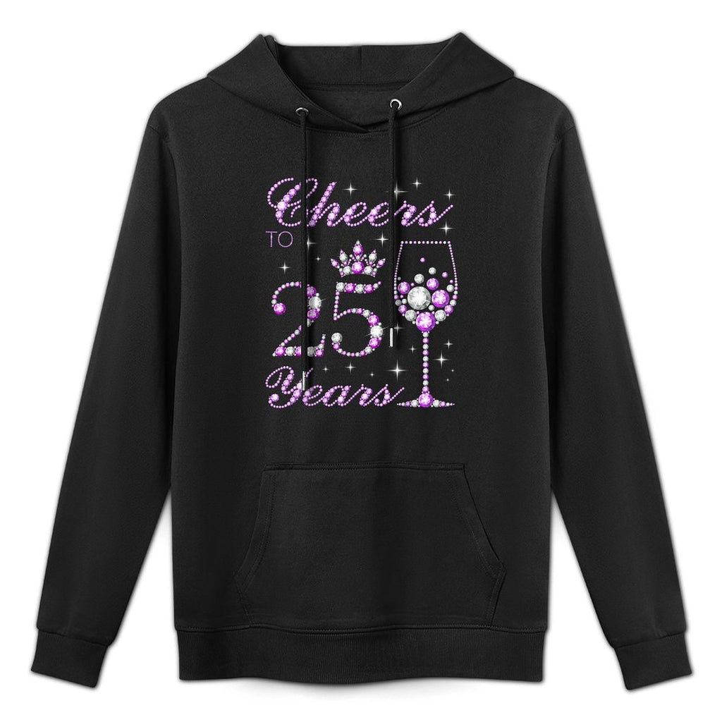 Cheers to 25 Years Old Women 25th Birthday Medium-Weight Fabric Hoodie