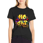 Graffiti Funny Humor - No Cap  Ribbed Collar T-Shirt