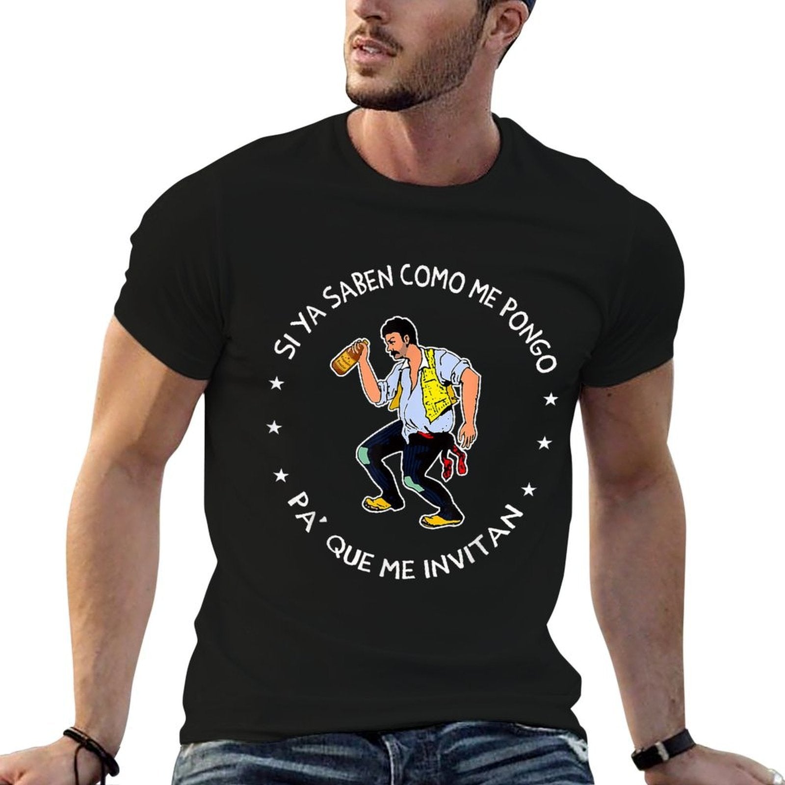 Si Ya Saben Como Me Pongo Pa Que Me Invitan  Quick-drying T-Shirt