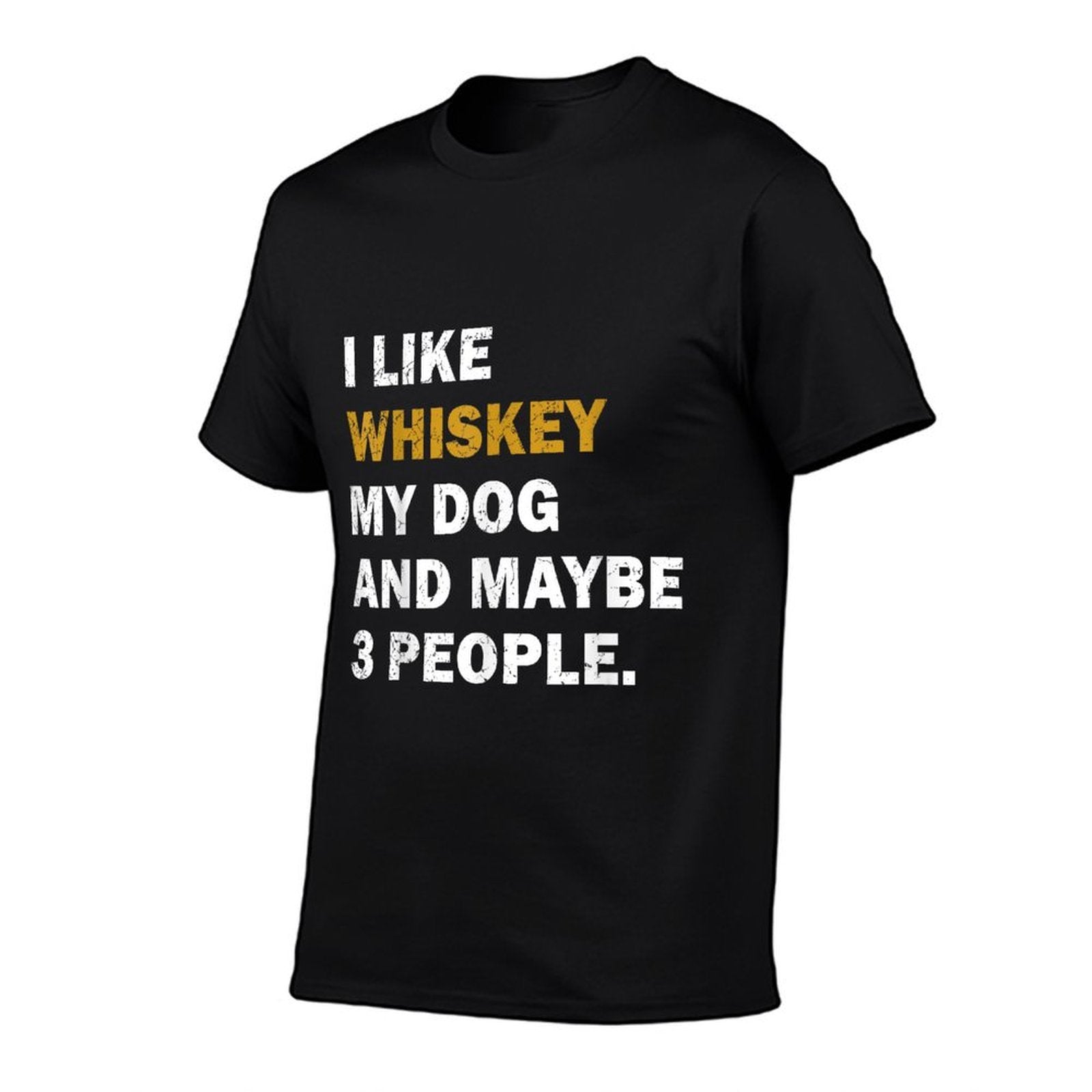 I Like Whiskey My Dog And Maybe 3 People Dog Men Women  Rolled Sleeves T-Shirt