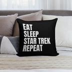 Eat Sleep Star Trek Repeat Soft High-Density Material Throw Pillow