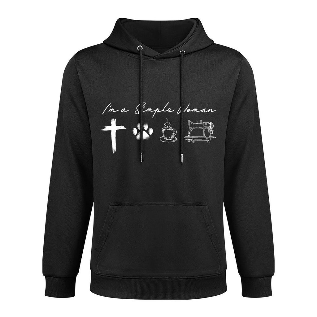 Im A Simple Woman for A Sewing Quilting Fan Sewing Relaxed Fit Hoodie