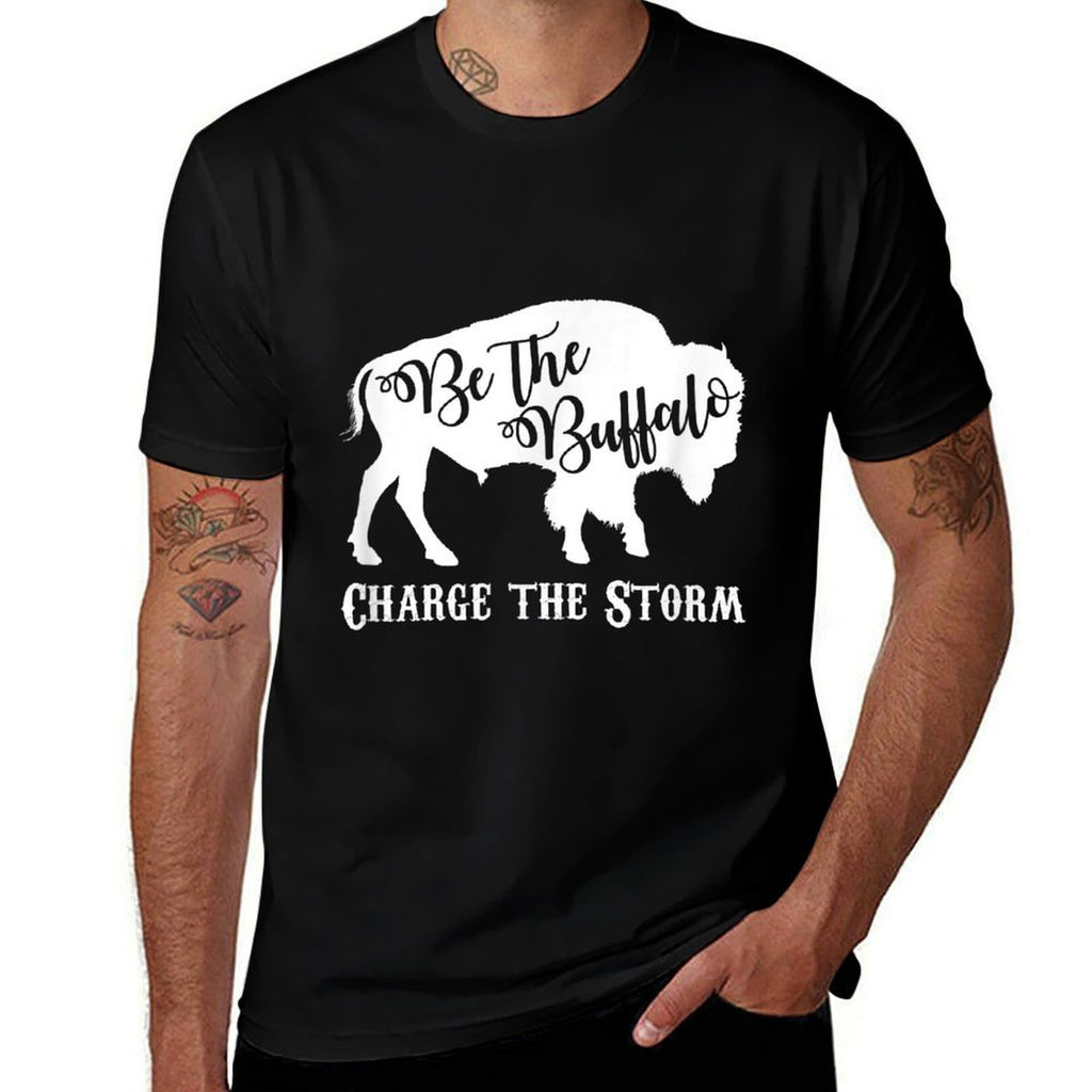 Be The Buffalo Charge The Storm White Men Women  Odor-resistant T-Shirt