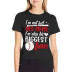 Womens His Biggest Fan Baseball Meme Of A Baseball Player Meme  High-quality Stitching T-Shirt