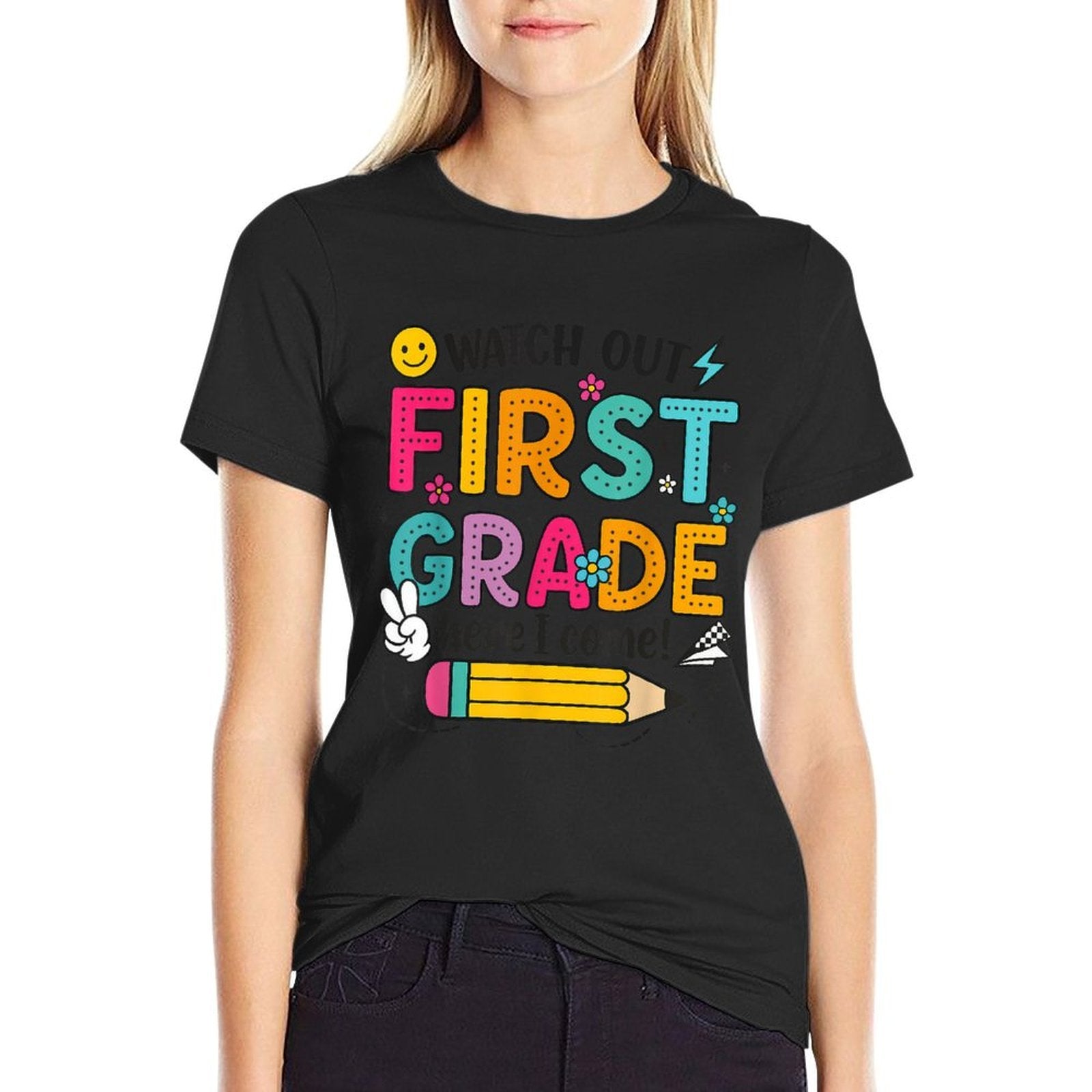 Watch Out First Grade Here I Come Back To School 1st Grade  Stretchy T-Shirt