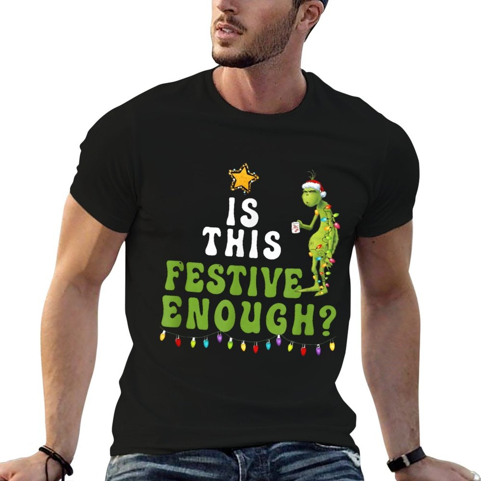 Is This Festive Enough Funny Green Christmas Sarcastic  Lightweight T-Shirt