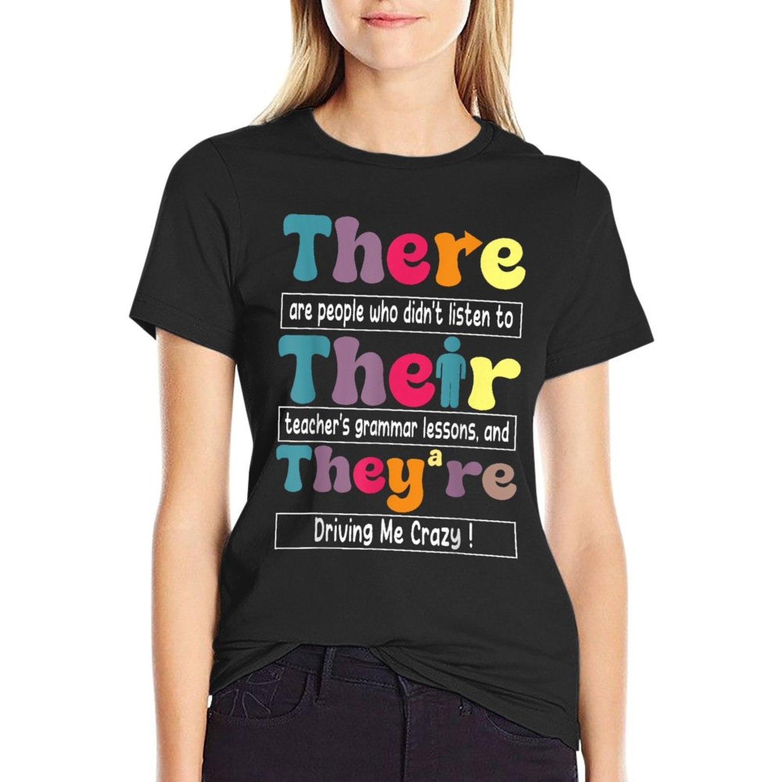 There Their Theyre English Teacher Funny Grammar Memes Men Women  Stretchy T-Shirt