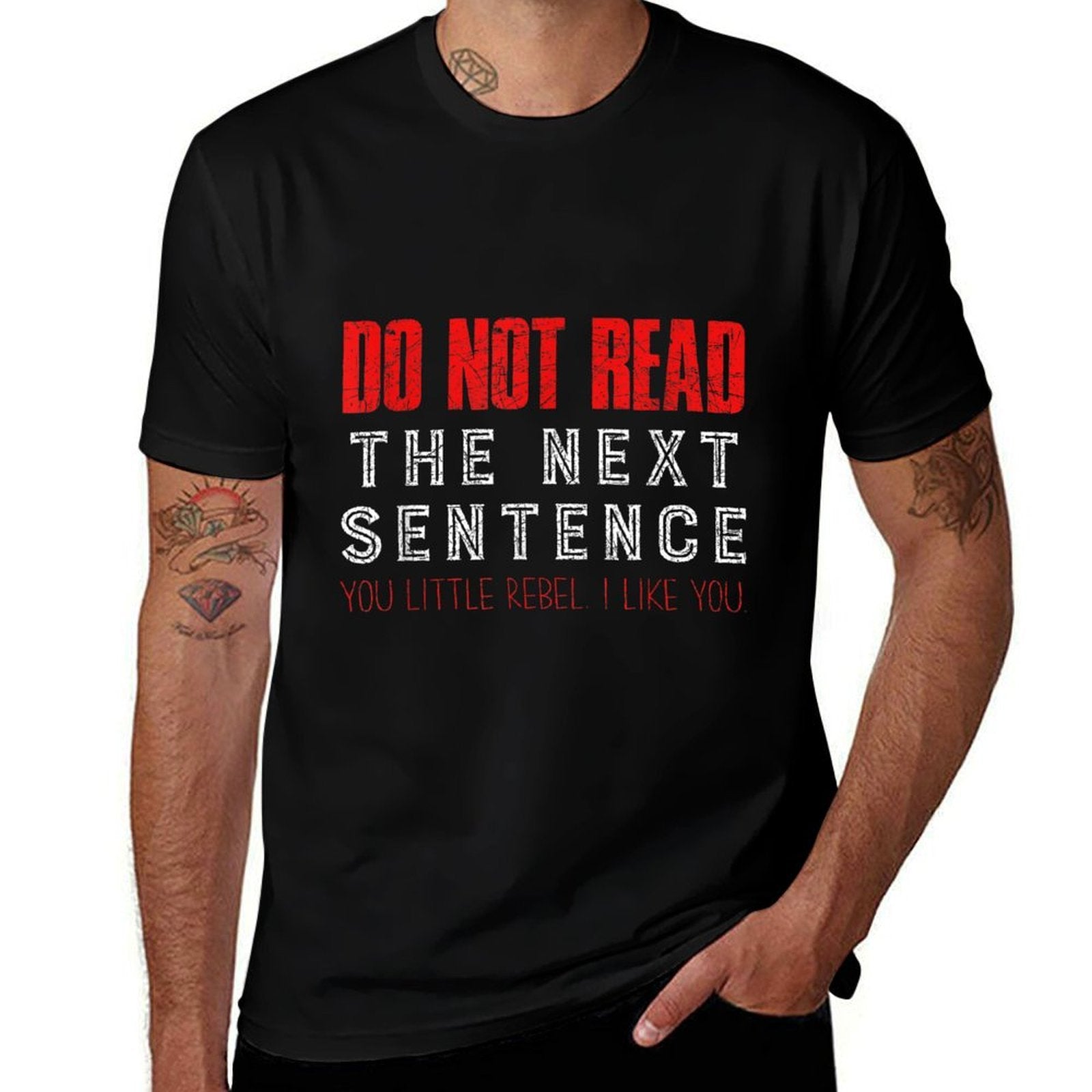 Do Not Read The Next Sentence Reading  Durable T-Shirt