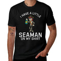 I Have A Little Seaman on My Funny Weird Meme Adult Humor  Ribbed Collar T-Shirt