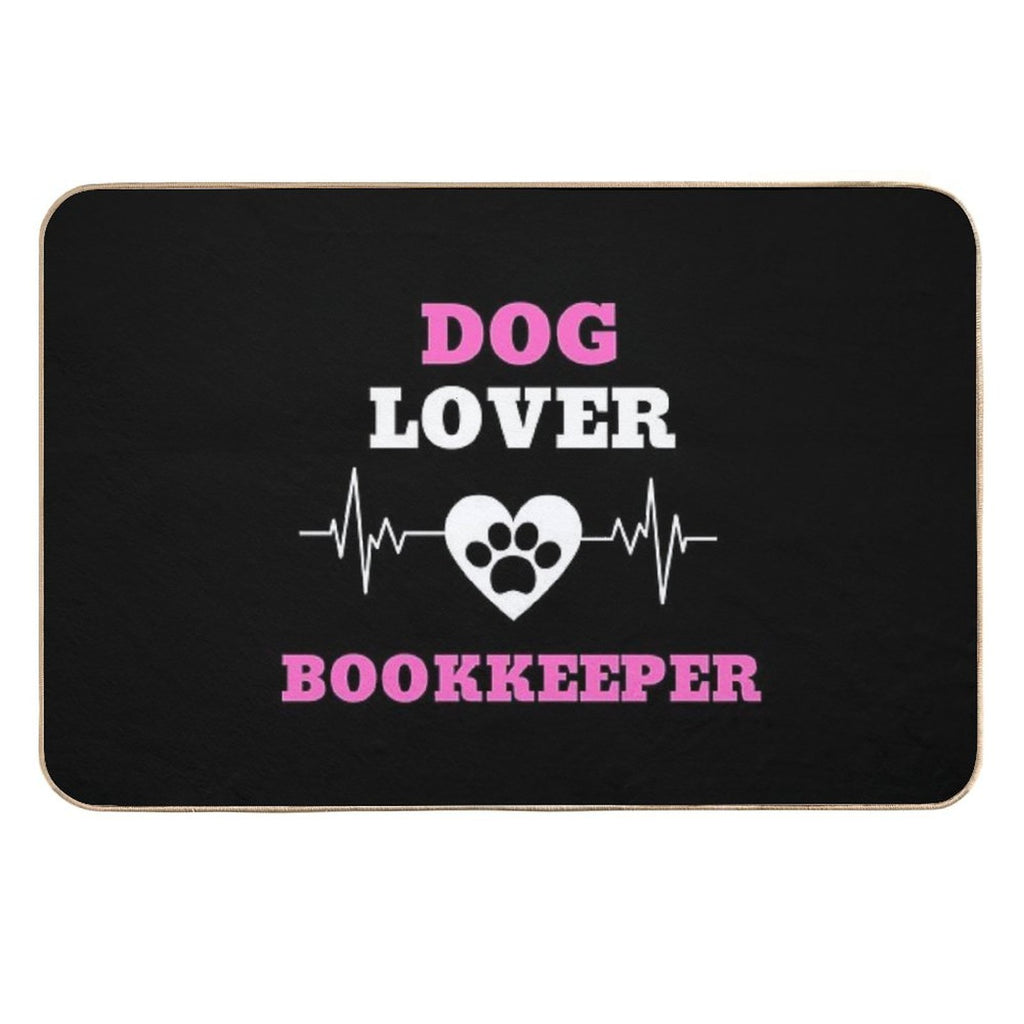 Dog Lover Bookkeeper Heartbeat  Absorbent Bath Mat