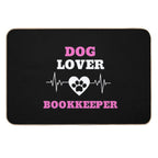 Dog Lover Bookkeeper Heartbeat  Absorbent Bath Mat