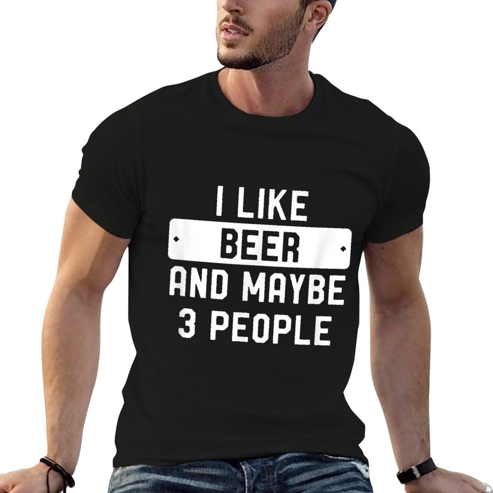 I Like Beer And Maybe 3 People  Slim-fit Cut T-Shirt