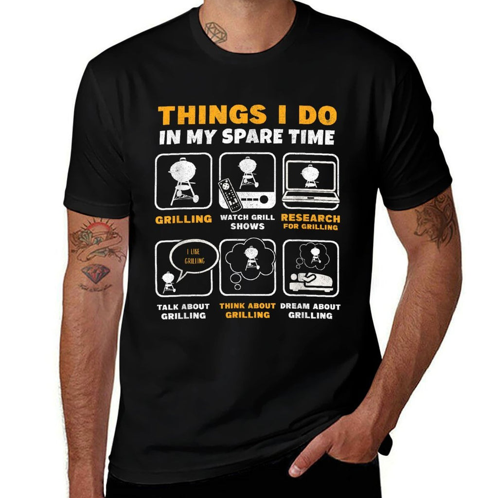 Barbecue Grilling Party Things I Do In My Spare Time BBQ  Fade-proof Color T-Shirt