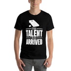 The Talent Has Arrived, Funny Cornhole Men Cornhole Grandpa  Easy-care T-Shirt