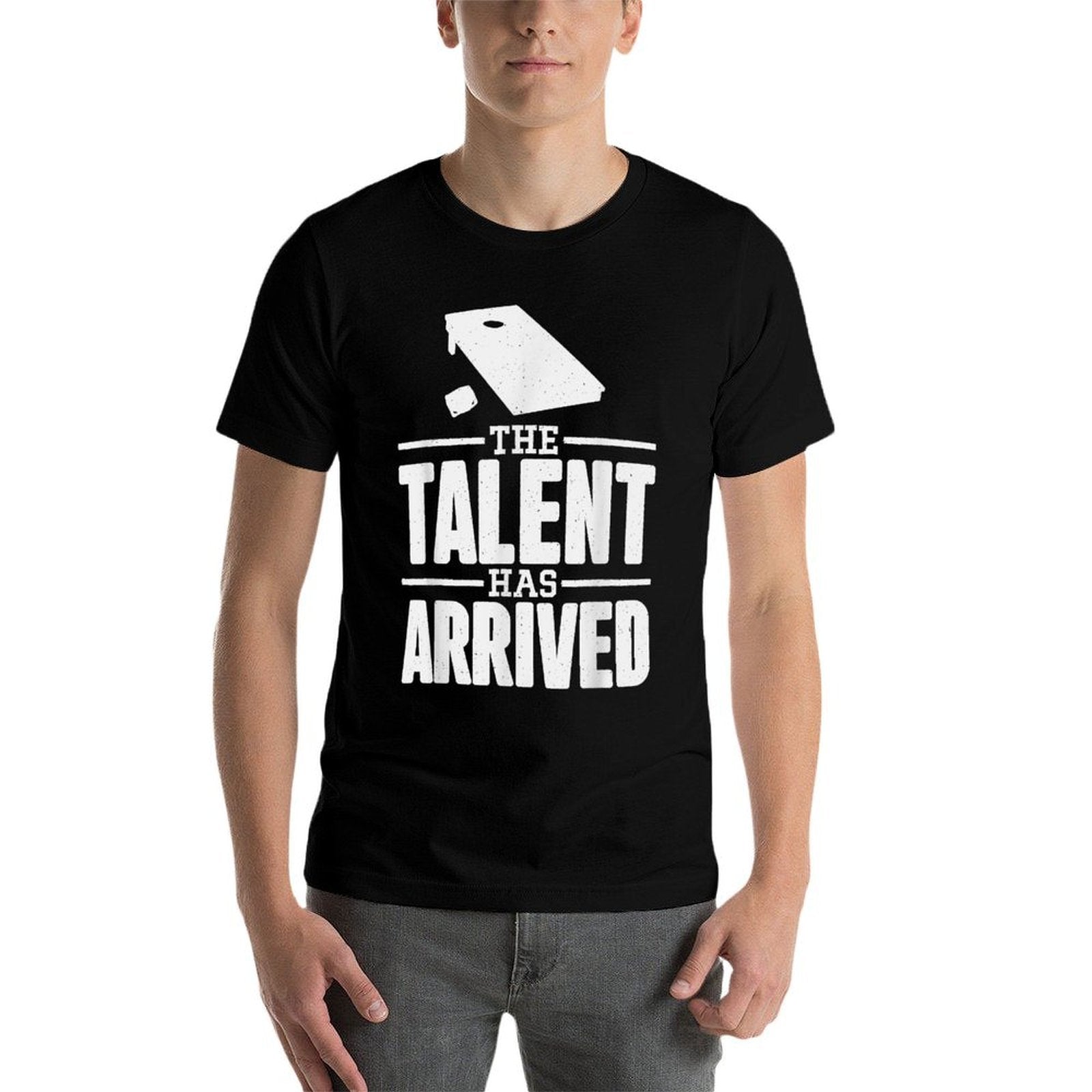 The Talent Has Arrived, Funny Cornhole Men Cornhole Grandpa  Easy-care T-Shirt