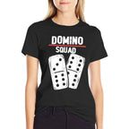 Domino Squad  Dominoes Bones  Domino Player  Durable T-Shirt