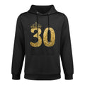 30th Birthday Birthdays for Women Shrink-Resistant Hoodie