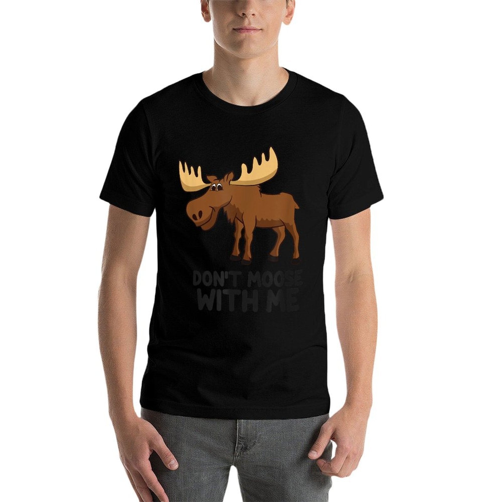 Funny Moose Pun Dont Moose With Me Funny Elk Moose  Odor-resistant T-Shirt