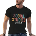 Social Studies Squad Back To School Appreciation Comfortable T-Shirt