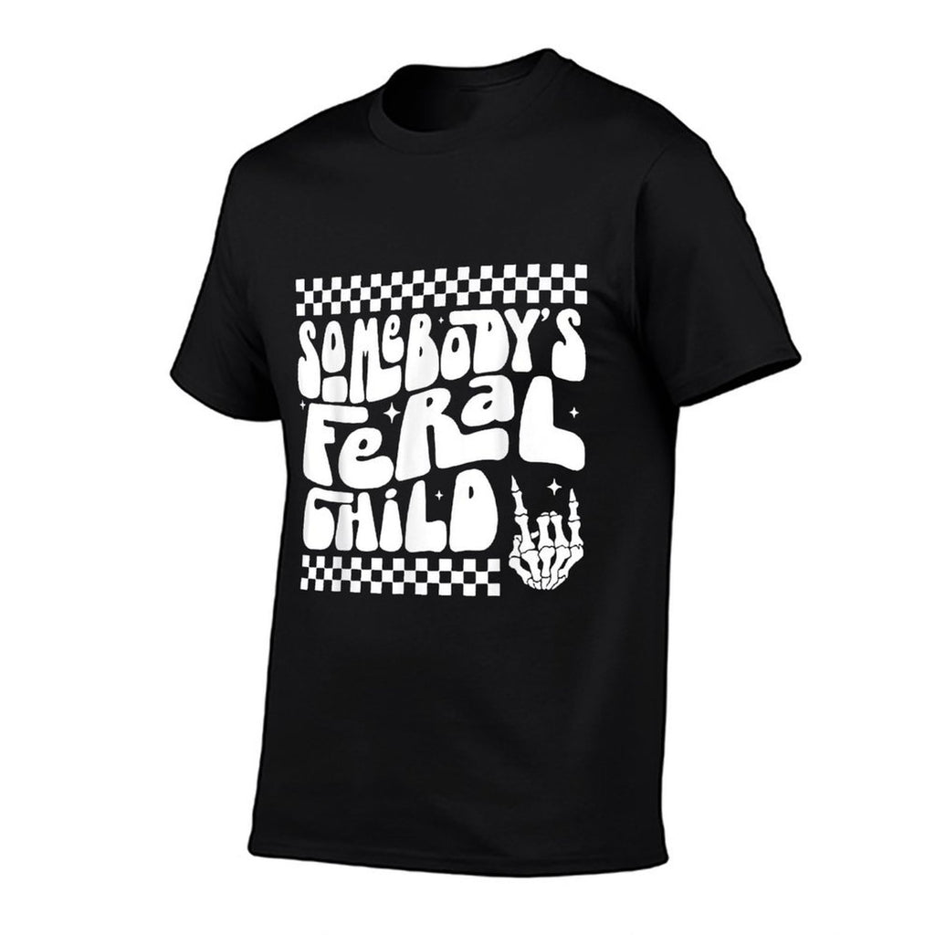 Somebodys Feral Child  Relaxed-fit T-Shirt