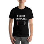 Romanian Food Sarmale  Romania  I Need Sarmale  Relaxed-fit T-Shirt