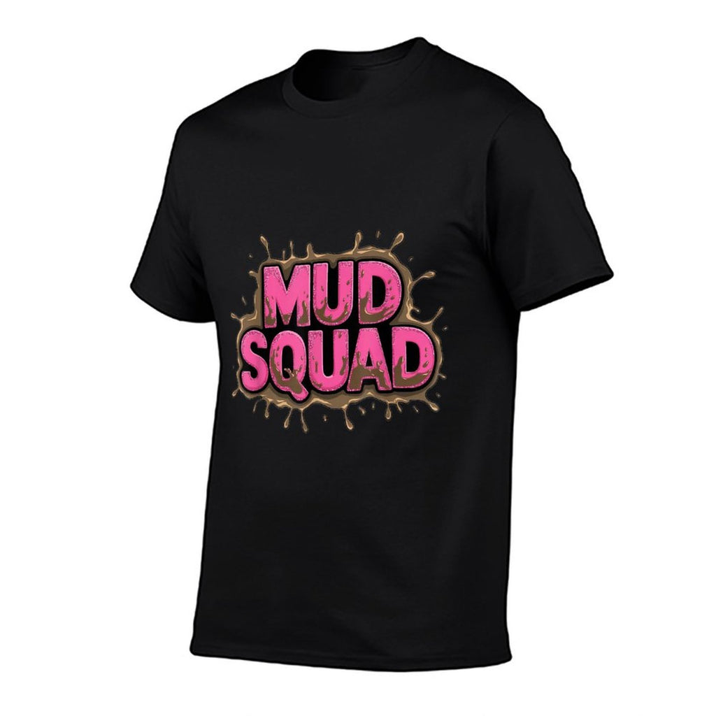 Mud Squad Pink Womens Mud Run Team Funny Mudder Running Ladie  Easy-care T-Shirt