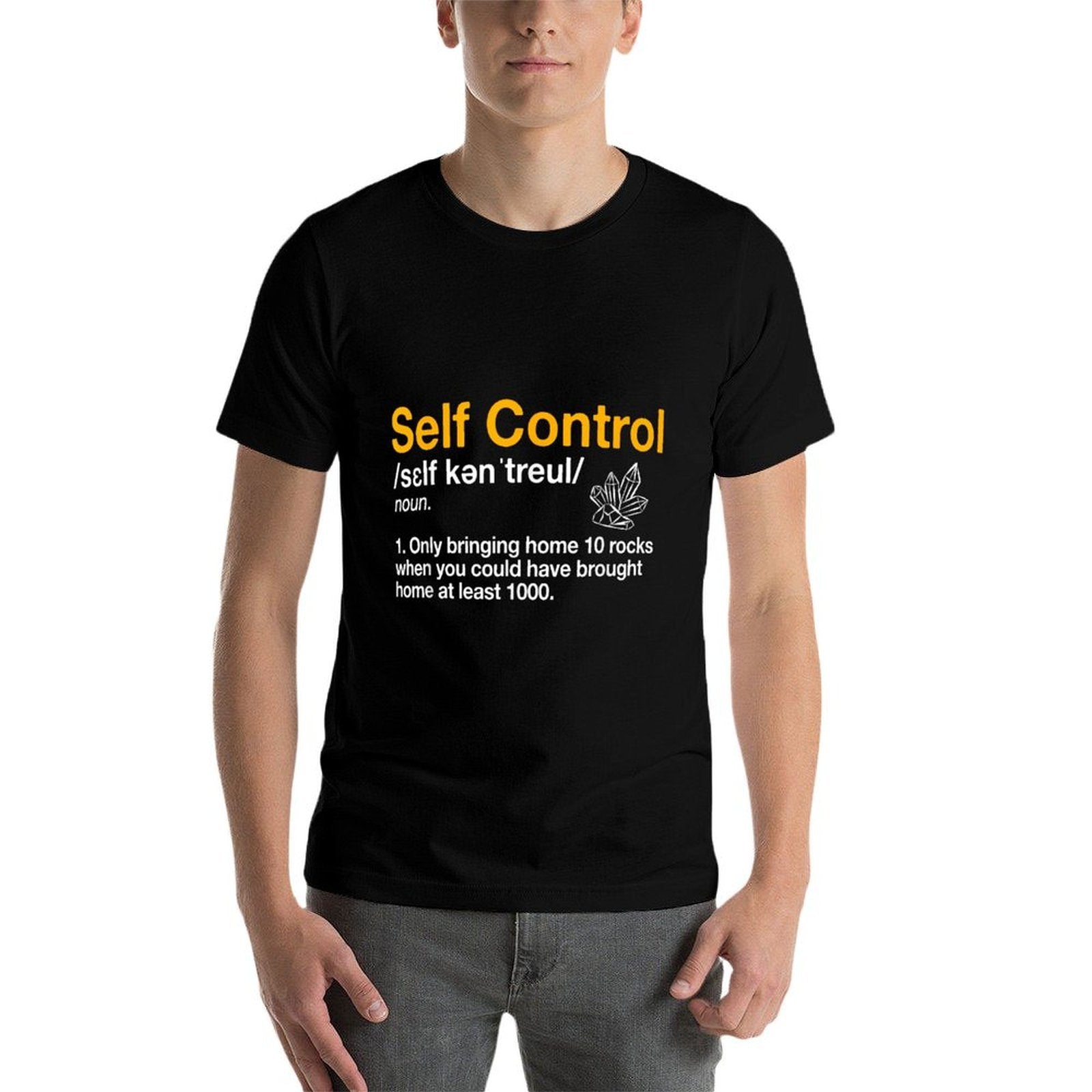 Self Control Funny Rockhounding Rock Collecting Geologist  Summer-ready Fabric T-Shirt
