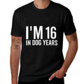 Womens Im 16 In Dog Years Funny Old Age Birthday Elder  Fade-proof Color T-Shirt
