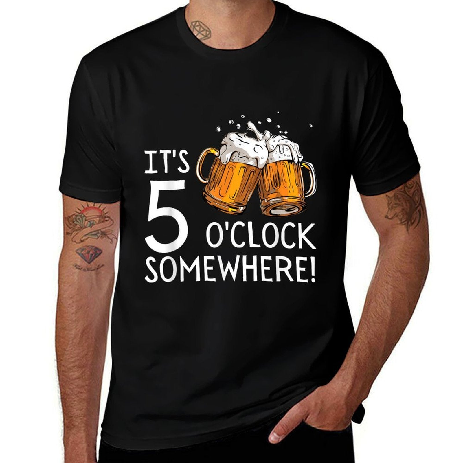 Its 5 Oclock Somewhere Beer Drinks Happy Hour  Stretchy T-Shirt