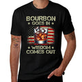 Bourbon Goes In Wisdom Comes Out Whiskey USA Vintage  Stretchy T-Shirt