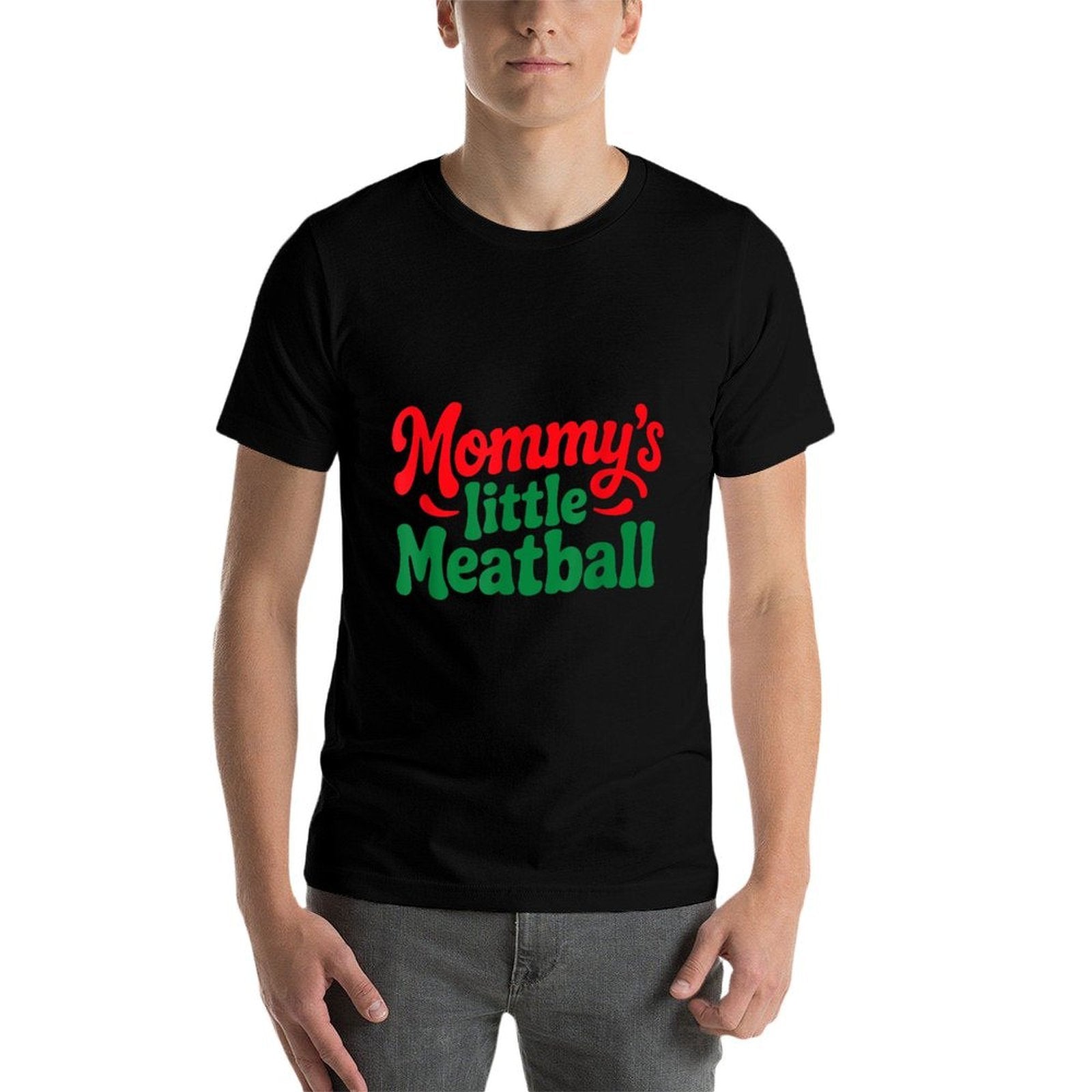 Mommys Little Meatball Italian Funny  Quick-drying T-Shirt