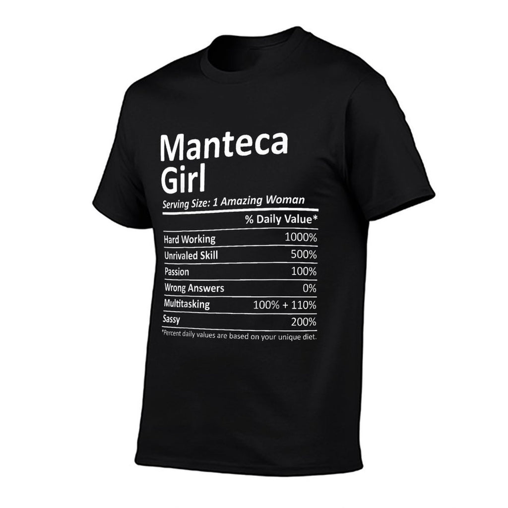 MANTECA GIRL CA CALIFORNIA Funny City Home Roots USA Gift  Relaxed-fit T-Shirt