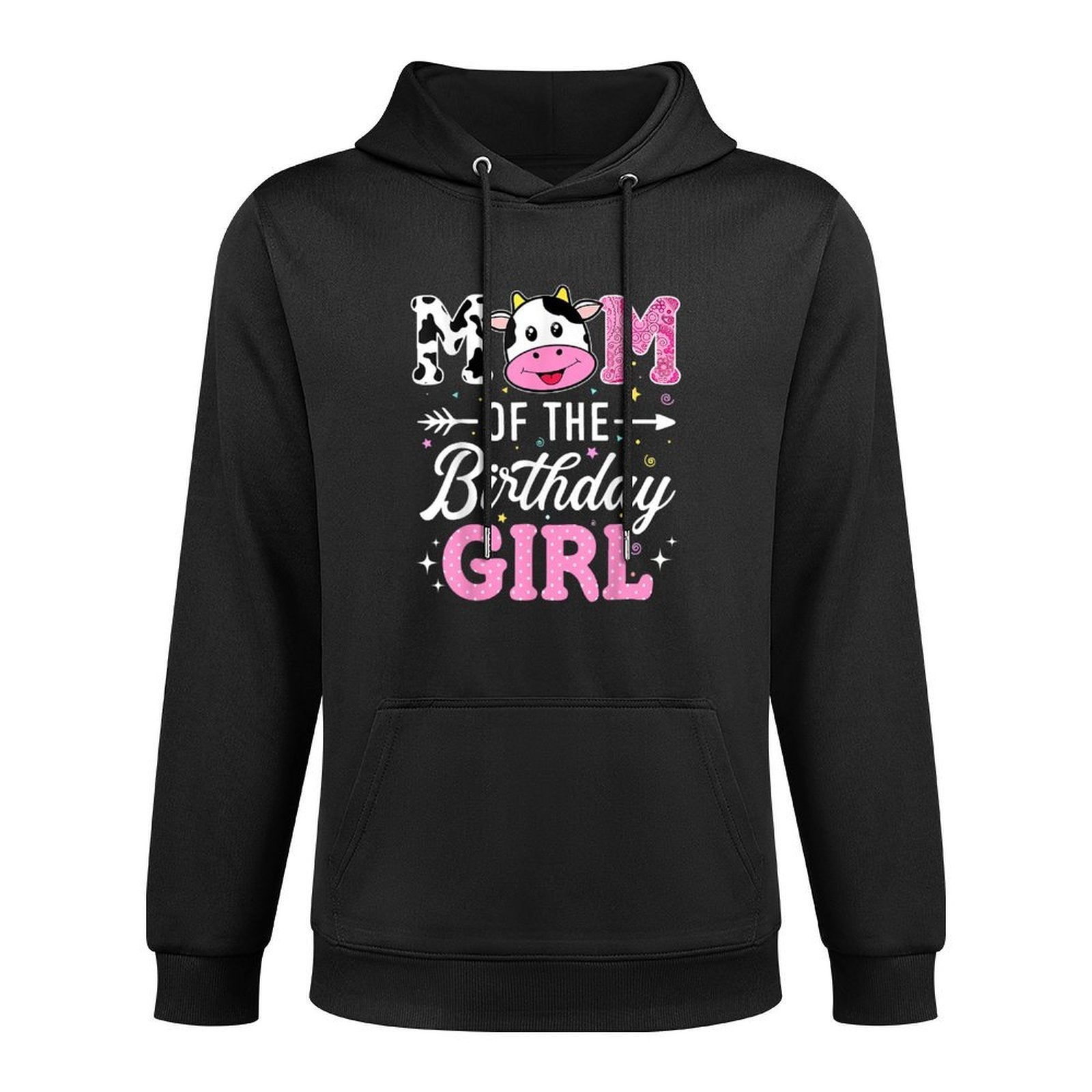 Mom Of The Birthday Girl Funny Farm Cow Mother Mommy Mama All-Day Comfort Hoodie