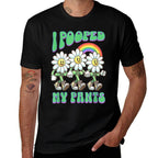 I Pooped My Pants Funny Flowers Toilet Adult Humor Meme  Wrinkle-resistant T-Shirt