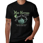 Mad Hatters Tea Shoppe Its Always Tea Time  Odor-resistant T-Shirt
