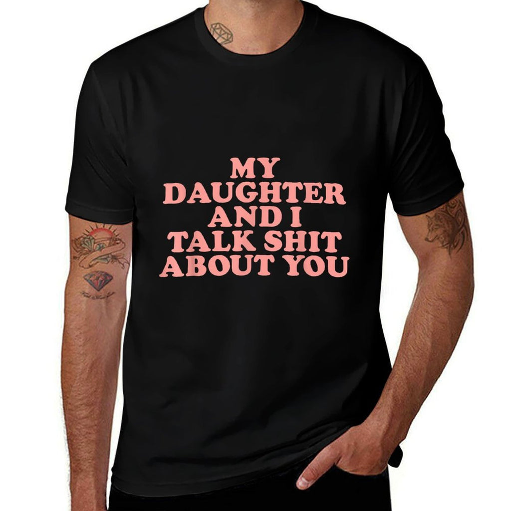 Groovy My Daughter And I Talk About You  Ribbed Collar T-Shirt
