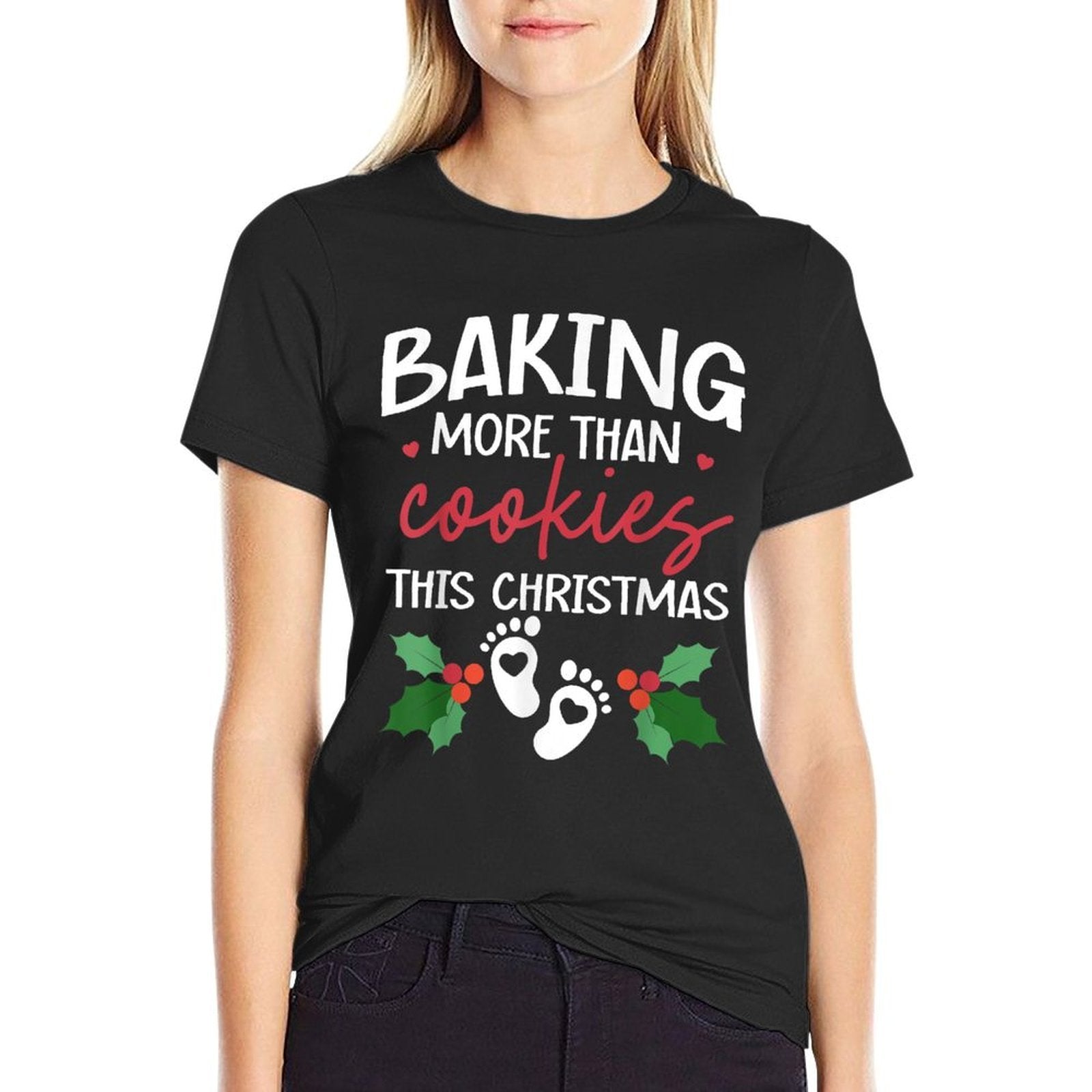 Baking More Than Cookies This Christmas Baby Announcement  Versatile T-Shirt