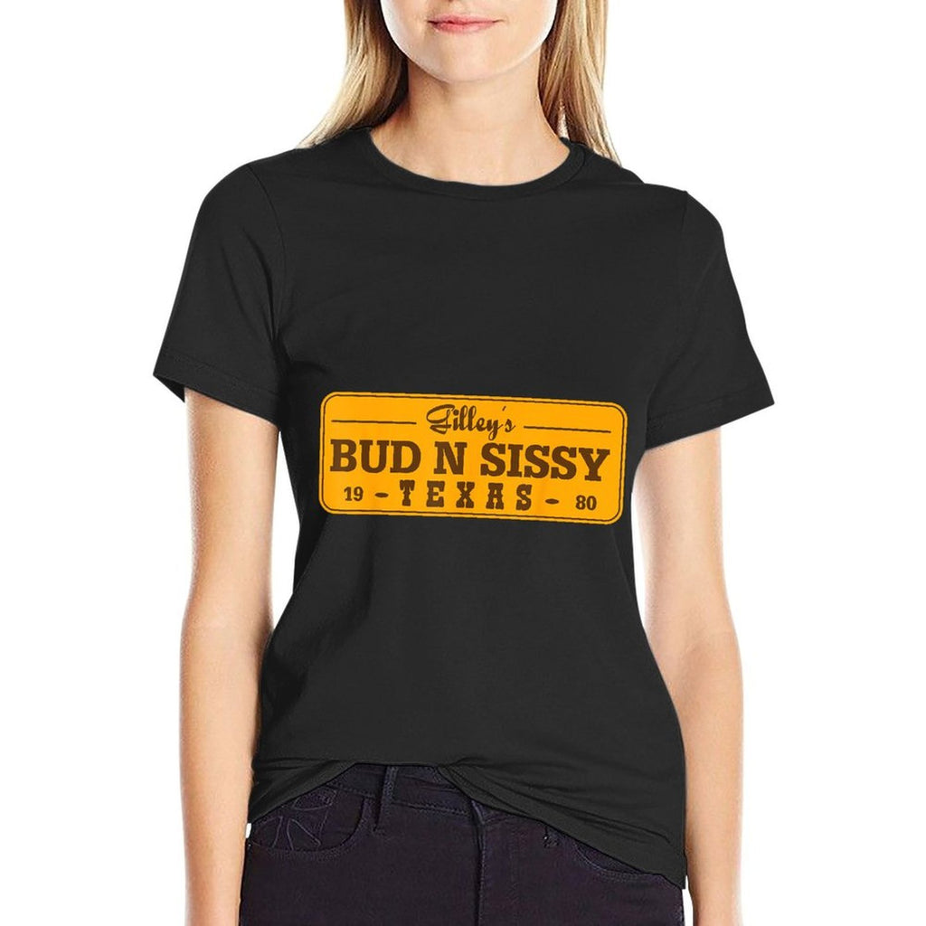 Country Love Gilleys Bud N Sissy Texas Cowboy Gift  Cotton T-Shirt