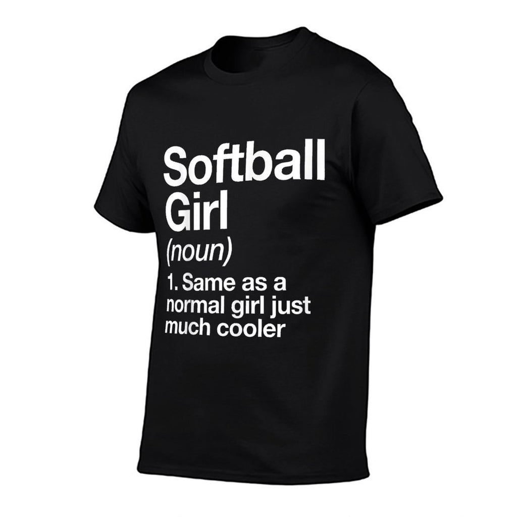 Softball Girl Definition Funny  Sassy Sports  Affordable Price T-Shirt