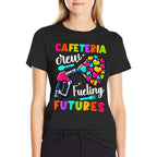 School Lunch Lady Squad A Food Fueling Future Cafeteria Crew  Polyester Blend T-Shirt
