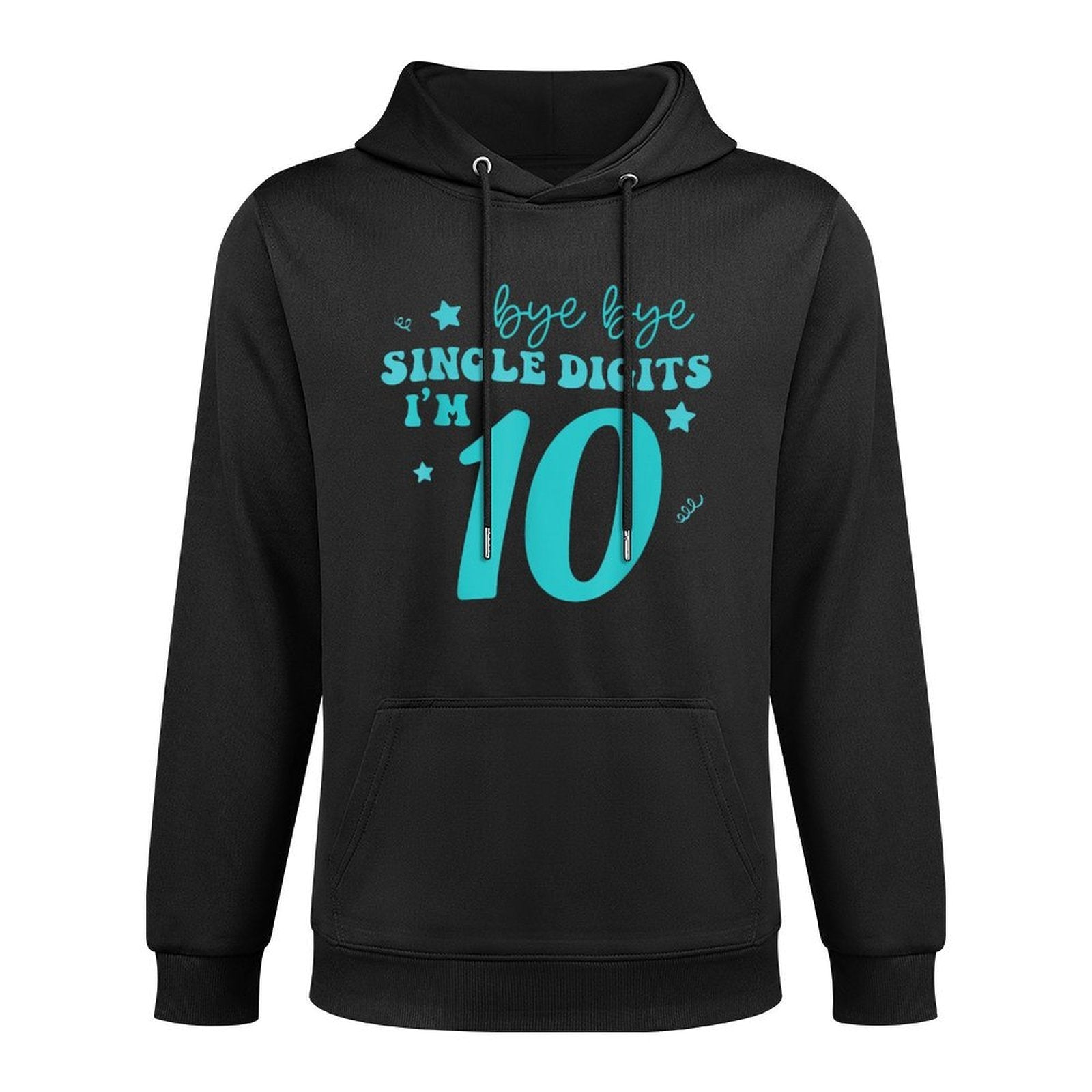 Double Digits Girl 10th Birthday Turning 10 Teal Turquoise Shape Retention Hoodie